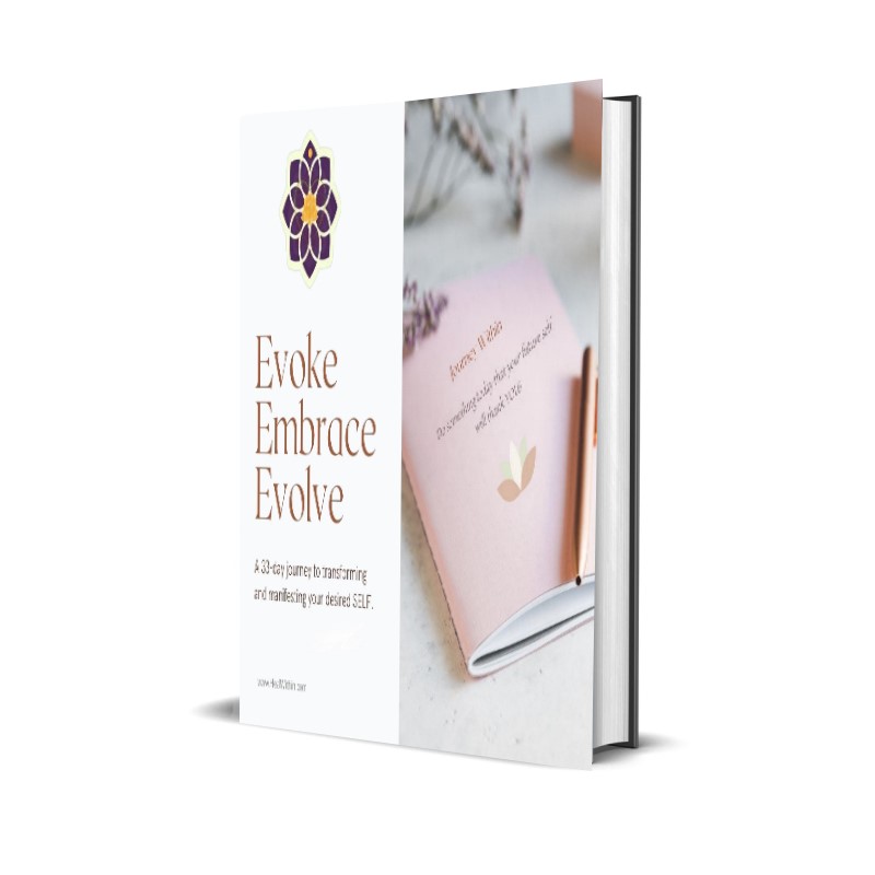 Evoke Embrace Evolve - 33-Day Journal